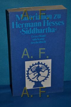 portada Materialien zu Hermann Hesses "Siddhartha" Teil: Bd. 1. , Texte von Hermann Hesse. Suhrkamp Taschenbuch 129 (in German)