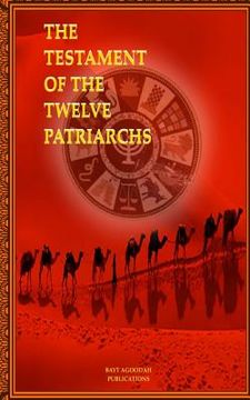 portada The Testament of the Twelve Patriarchs (en Inglés)