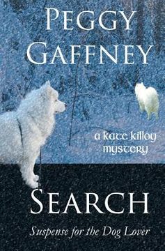 portada Search: A Kate Killoy Mystery: Suspense for the Dog Lover