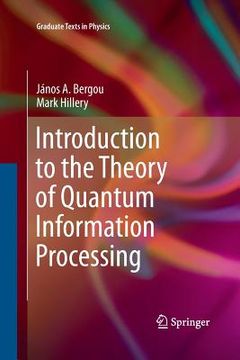 portada Introduction to the Theory of Quantum Information Processing (en Inglés)