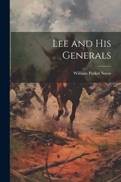 portada Lee and His Generals (en Inglés)