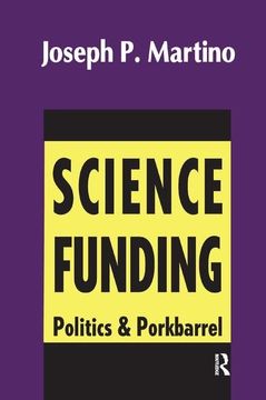 portada Science Funding: Politics and Porkbarrel (in English)