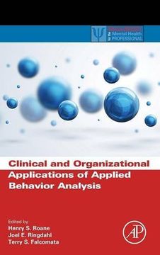 portada Clinical and Organizational Applications of Applied Behavior Analysis (Practical Resources for the Mental Health Professional) (in English)