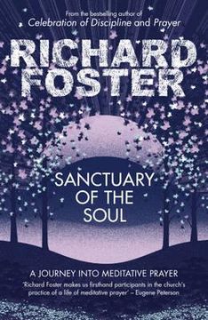 portada sanctuary of the soul: a journey into meditative prayer. richard foster (en Inglés)