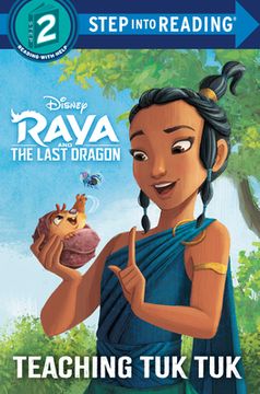 portada Teaching tuk tuk (Disney Raya and the Last Dragon) (Step Into Reading) (en Inglés)