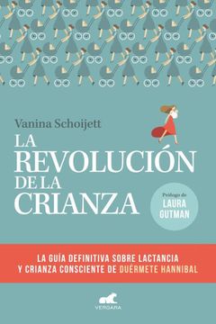 portada La Revolucion de la Crianza (in Spanish)