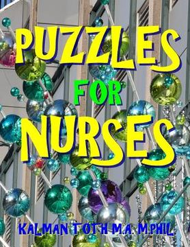 portada Puzzles for Nurses: 133 Large Print Themed Word Search Puzzles (in English)