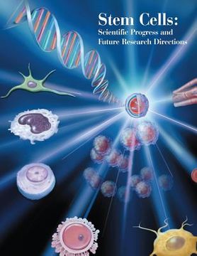 portada Stem Cells: Scientific Progress and Future Research Directions (en Inglés)
