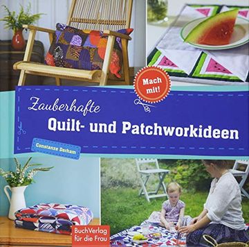 portada Zauberhafte Quilt- und Patchworkideen (Mach Mit! ) (en Alemán)