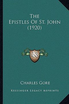 portada the epistles of st. john (1920) (in English)