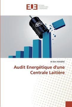 portada Audit Energétique d'une Centrale Laitière (in French)
