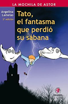 portada Tato, el Fantasma que Perdió su Sábana (in Spanish)