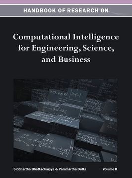 portada Handbook of Research on Computational Intelligence for Engineering, Science, and Business Vol 2 (in English)