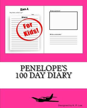 portada Penelope's 100 Day Diary (en Inglés)