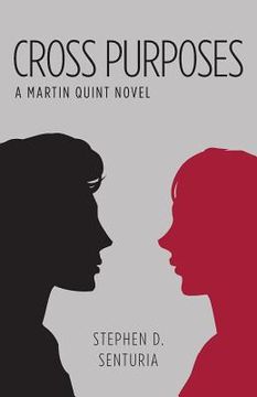 portada Cross Purposes: A Martin Quint Novel (en Inglés)