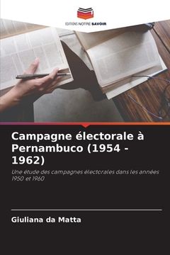 portada Campagne électorale à Pernambuco (1954 - 1962) (in French)