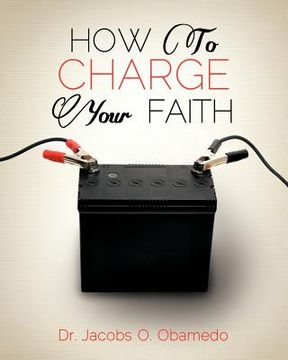 portada how to charge your faith (en Inglés)