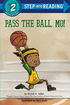 portada Pass the Ball, mo! (Step Into Reading. Step 2) (en Inglés)