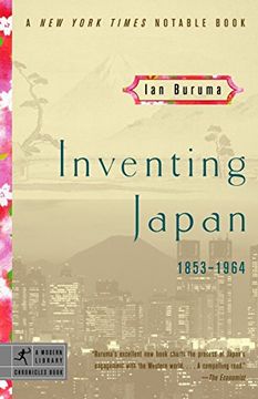 portada Inventing Japan: 1853-1964 (Modern Library Chronicles) 