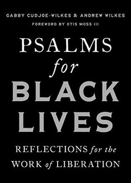 portada Psalms for Black Lives: Reflections for the Work of Liberation (en Inglés)