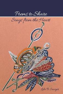 portada Poems to Share: Songs from the Heart (en Inglés)