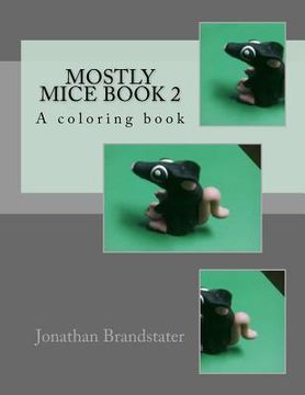 portada Mostly mice Book 2: A coloring book (en Inglés)