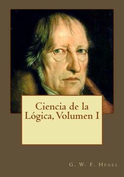 portada Ciencia de la Lógica, Volumen i (in Spanish)