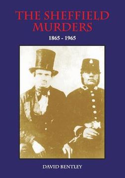 portada THE SHEFFIELD MURDERS 1865 to 1965 (in English)