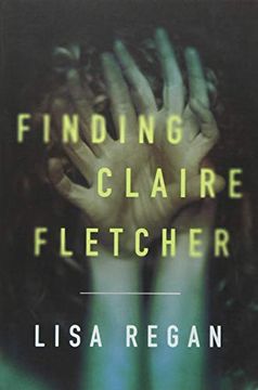 portada Finding Claire Fletcher (a Claire Fletcher and Detective Parks Mystery) (en Inglés)