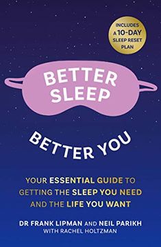 portada Better Sleep, Better You: Your no Stress Guide for Getting the Sleep you Need, and the Life you Want (in English)