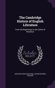 portada The Cambridge History of English Literature: From the Beginnings to the Cycles of Romance