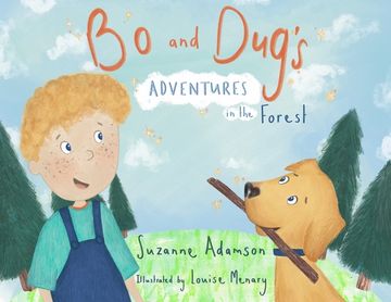 portada Bo and Dug's Adventures in the Forest (en Inglés)