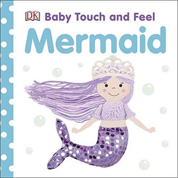 portada Baby Touch and Feel Mermaid (en Inglés)