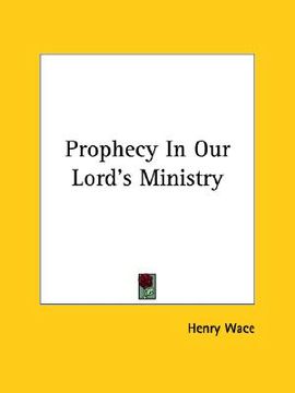 portada prophecy in our lord's ministry (in English)