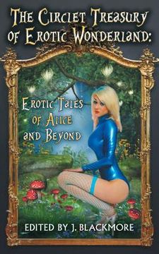 portada The Circlet Treasury of Erotic Wonderland (in English)