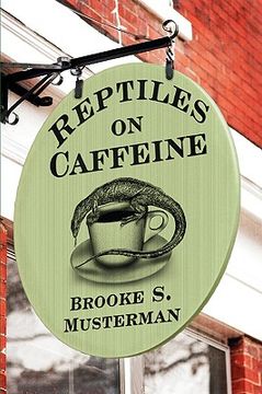 portada reptiles on caffeine (en Inglés)