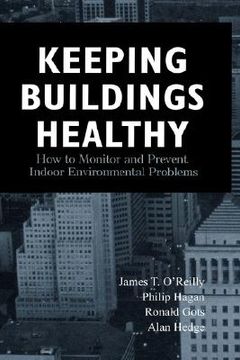 portada keeping buildings healthy: how to monitor and prevent indoor environment problems (in English)