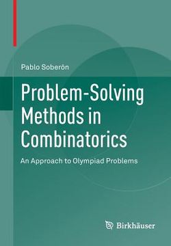 portada problem-solving methods in combinatorics: an approach to olympiad problems (en Inglés)