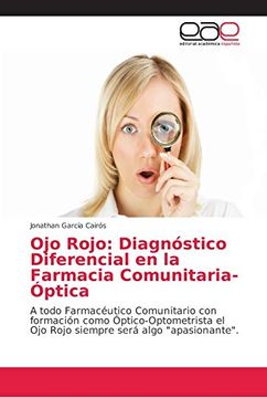 portada Ojo Rojo: Diagnóstico Diferencial en la Farmacia Comunitaria-Óptica