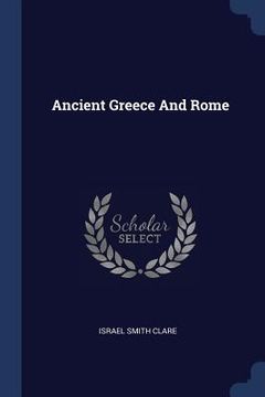 portada Ancient Greece And Rome (en Inglés)