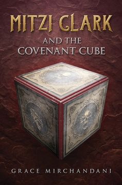 portada Mitzi Clark and the Covenant Cube (en Inglés)