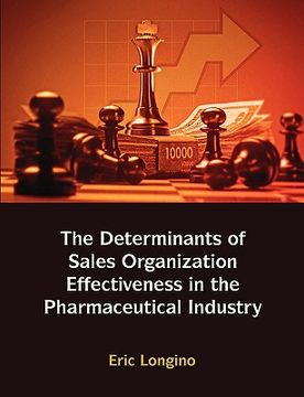 portada sales management control, territory design, sales force performance, and sales organizational effectiveness in the pharmaceutical industry (in English)