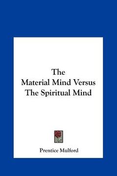 portada the material mind versus the spiritual mind (en Inglés)