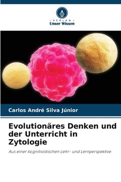 portada Evolutionäres Denken und der Unterricht in Zytologie (in German)