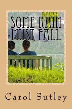 portada Some Rain Must Fall (en Inglés)
