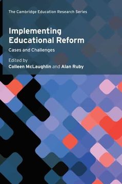 portada Implementing Educational Reform: Cases and Challenges (Cambridge Education Research) (in English)