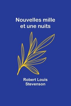 portada Nouvelles mille et une nuits (in French)