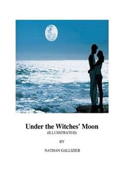 portada Under the Witches' Moon (Illustrated) (in English)