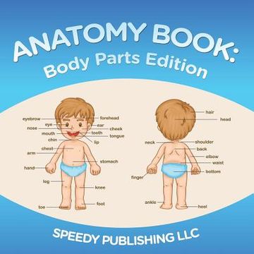 portada Anatomy Book: Body Parts Edition (in English)
