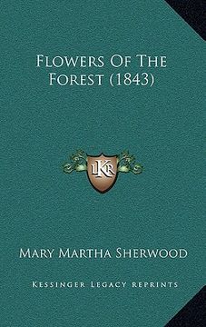 portada flowers of the forest (1843) (in English)